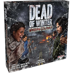 DEAD OF WINTER WARRING COLONIES EXPANSION